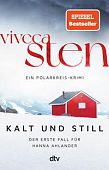 Sten, Viveca: Kalt und still