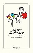 Asllani, Adrian (Hrsg.): Ab ins Körbchen