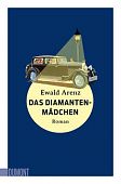 Arenz, Ewald: Das Diamantenmädchen