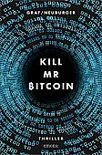 Graf-Riemann, Lisa: Kill Mr Bitcoin