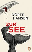 Hansen, Dörte: Zur See Hansen, Dörte: Zur See