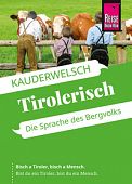 Hartinger, Daniela: Kauderwelch Tirolerisch