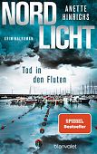 Hinrichs, Anette: Nordlicht - Tod in den Fluten