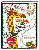 Maar, Paul: Kakadu und Kukuda