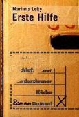 Leky, Mariana: Erste Hilfe