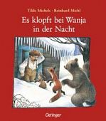 Michels, Tilde: Es klopft bei Wanja in der Nacht Michels, Tilde: Es klopft bei Wanja in der Nacht