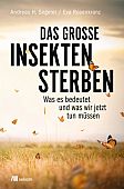 Segerer, Andreas H.: Das große Insektensterben