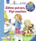 Nahrgang, Frauke: Zähne putzen, Pipi machen