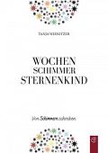 Wirnitzer, Tanja: Wochenschimmer Sternenkind