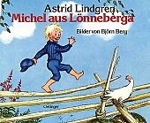 Lindgren, Astrid: Michel aus Lönneberga