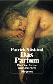 Süskind, Patrick: Das Parfum (Sonderausgabe) Süskind, Patrick: Das Parfum (Sonderausgabe)