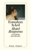 Aykol, Esmahan: Hotel Bosporus