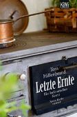 Hillenbrand, Tom: Letzte Ernte