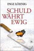 Löhnig, Inge: Schuld währt ewig