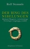 Stemmle, Rolf: Der Ring des Nibelungen