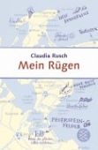 Rusch, Claudia: Mein Rügen